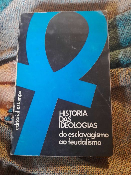 Historia das ideologias - vol1