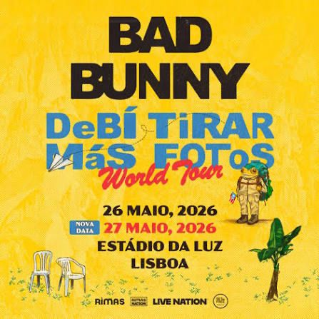 Bilhete Bad Bunny - Lisboa, 26 Maio