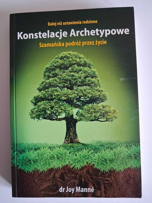 Konstelacje Archetypowe dr Joy Manne