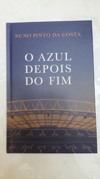 Livro “Azul Depois do Fim” – de Nuno Pinto da Costa Como Novo