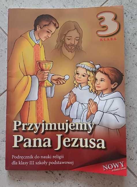 NOWY Przyjmujemy Pana Jezusa podręcznik religia klasa 3