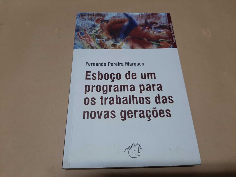Esboço de um Programa para os Trabalhos das Novas Gerações