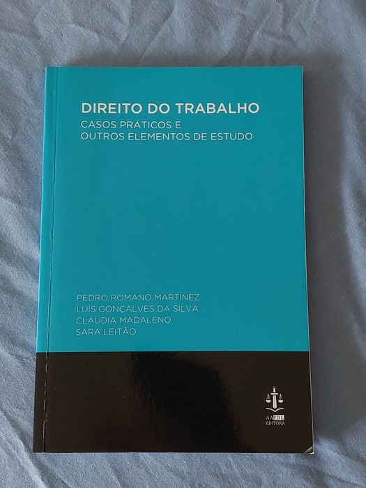 Direito do Trabalho - Casos práticos, Pedro Romano Martinez