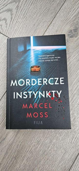 Książka Mordercze instynkty Marcel Moss