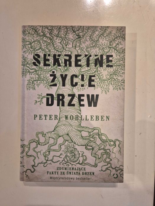 Książka "Sekretne życie drzew" - Peter Wohlleben