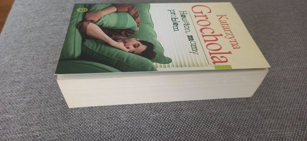 Powieść K. Grochola " Houston, mamy problem "