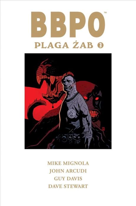 BBPO Plaga żab T.3 Egmont Mike Mignola, John Arcudi, Guy Davis Rok