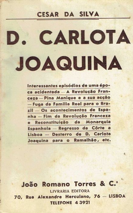 16785

D. Carlota Joaquina : chronica episodica 
César da Silva.
