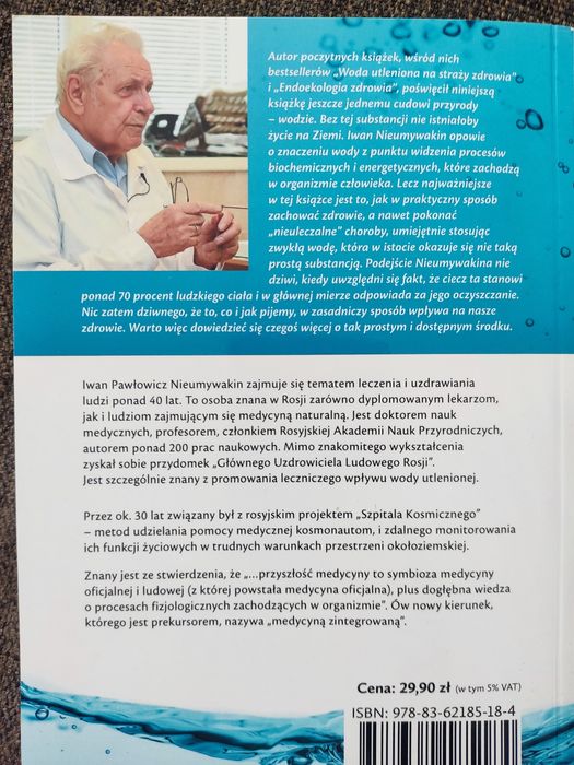 Iwan Nieumywakin, Woda zdrowie i życie, jak nowa