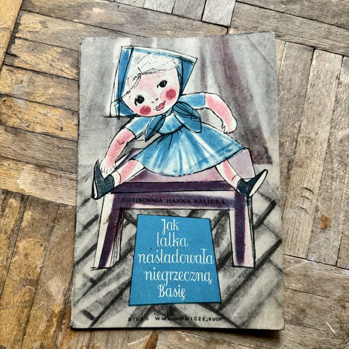 stara-bajka-jak-lalka-na-ladowa-a-niegrzeczn-basi-balicka-ruch-1959