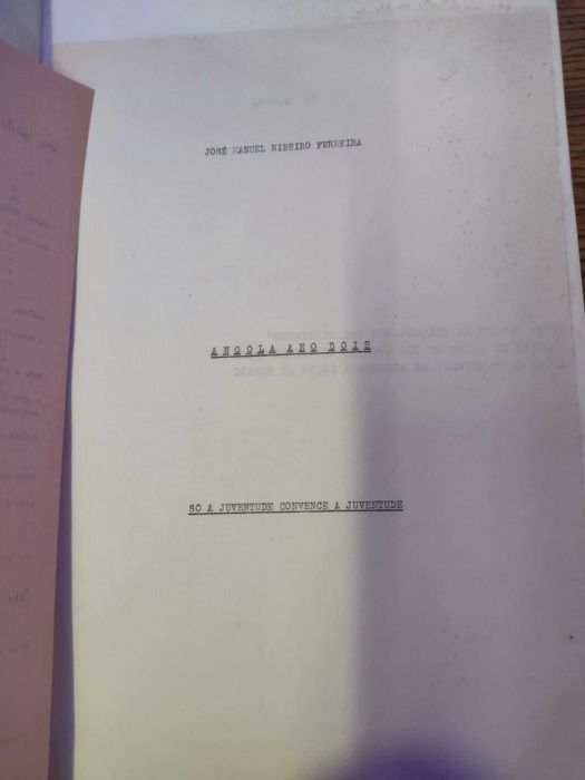 livro Raro "Angola Ano Dois", escrito por J.M. Ribeiro Ferreira 1963