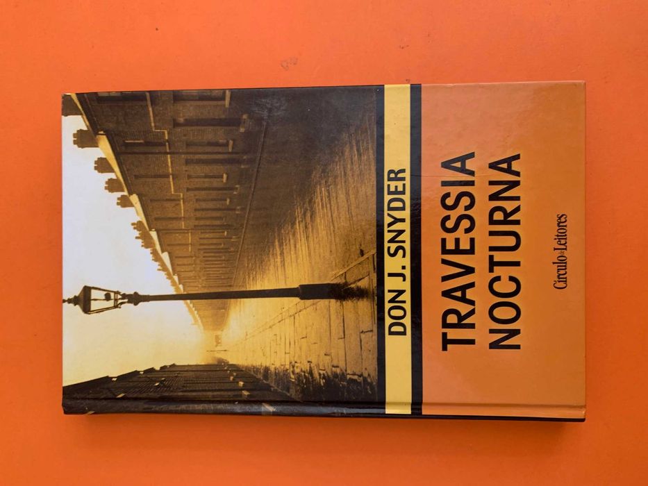 Travessia Nocturna -  Don J. Snyder