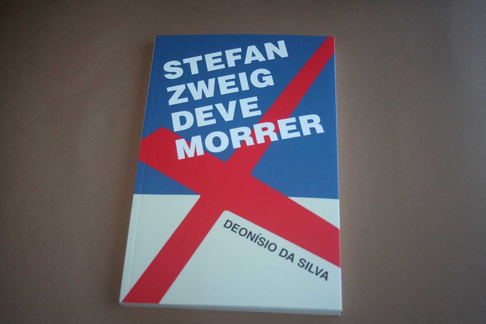 [] Stefan Zweig Deve Morrer, Deonísio da Silva