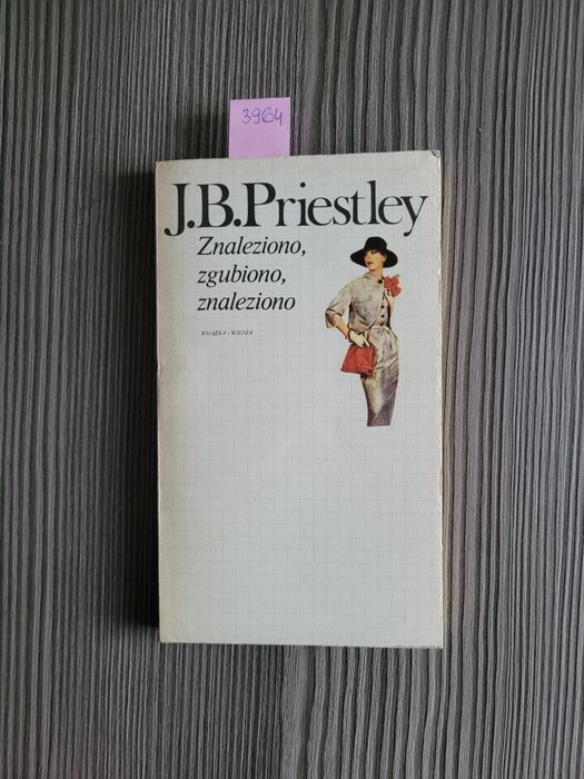 3964. "Znaleziono zgubiono znaleziono" J.B. Priestley