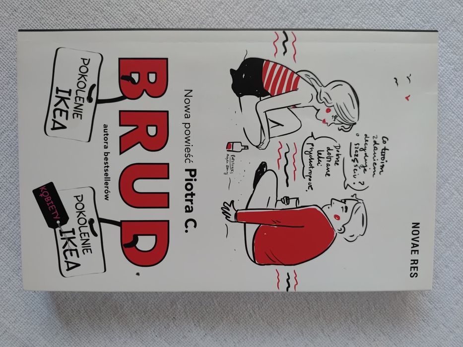 "Brud, pokolenie Ikea " Piotr C