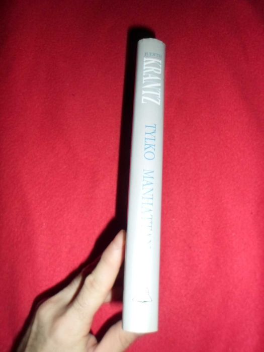 Judith Krantz - Tylko Manhattan [twarda okładka]