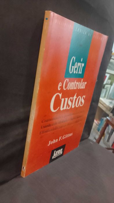Gerir e Controlar Custos - John F. Gittus