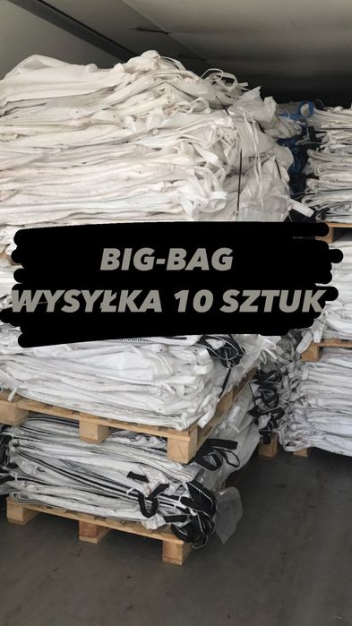 Worki big bag bagi begi Nowe i używane! Na zboże i inne !
