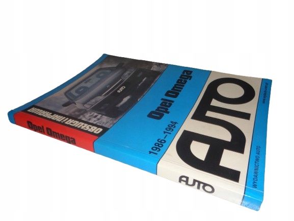 Opel Omega 1986 - 1994 obsługa i naprawa Praca zbiorowa