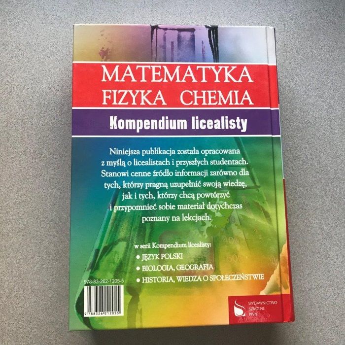 Matematyka Fizyka Chemia - kompendium dla licealisty