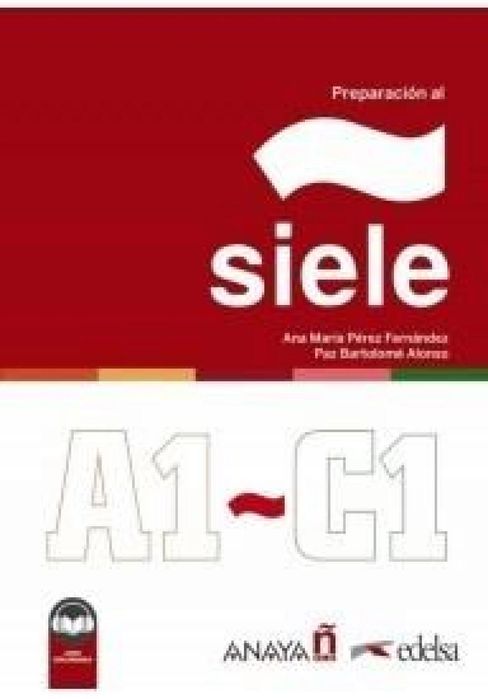 Preparacion al SIELE A1-C1 ed.2 EDELSA praca zbiorowa oprawa: