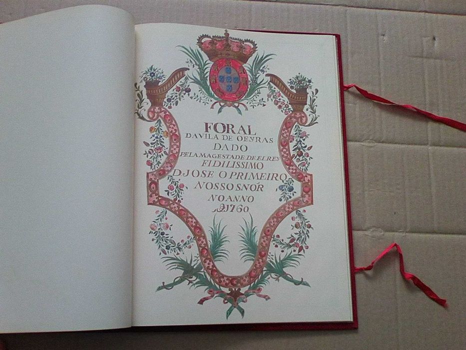 Foral Da Vila De Oeiras Dado Pela Magestade ...