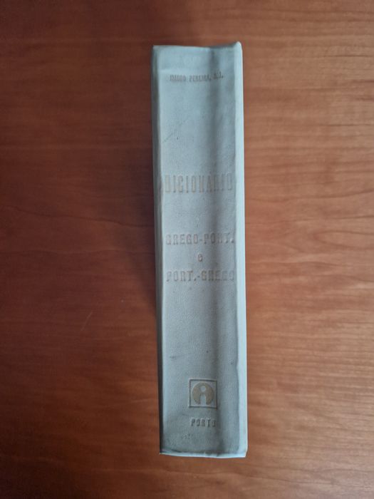 Dicionário Grego-Português e Português-Grego,  Isidro Pereira, S. J.