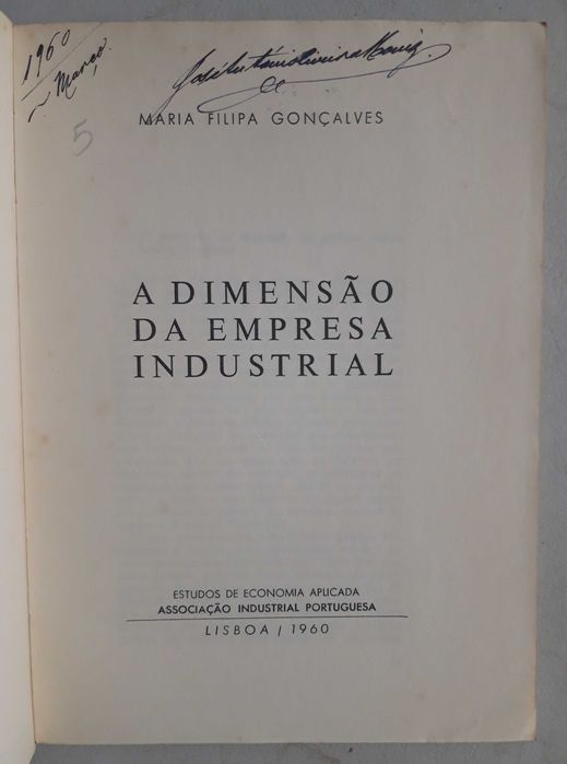 Livro PA-5 - Maria Filipa Gonçalves - A Dimensão da Empresa Industrial