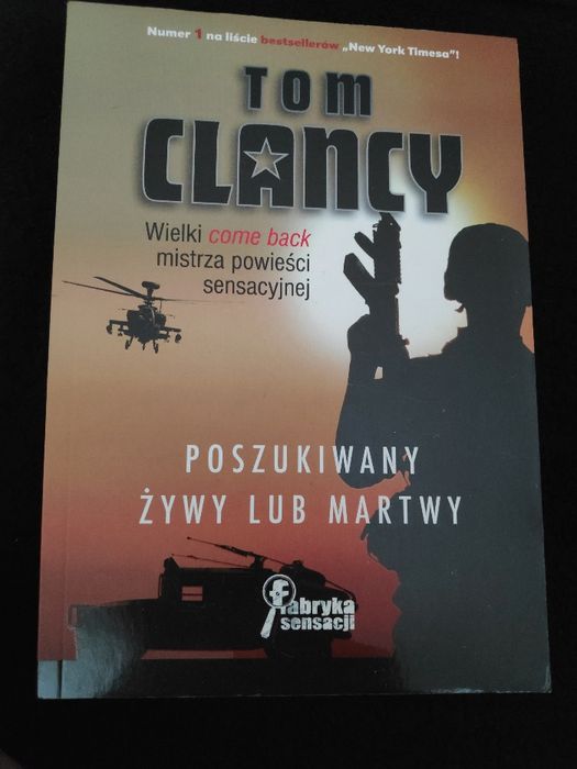 Poszukiwany Żywy lub Martwy - Tom Clancy