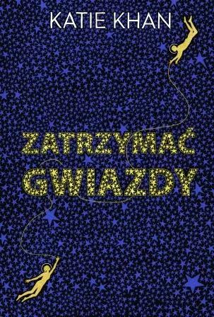 Zatrzymać gwiazdy. Zysk i S-ka. Nowy Produkt