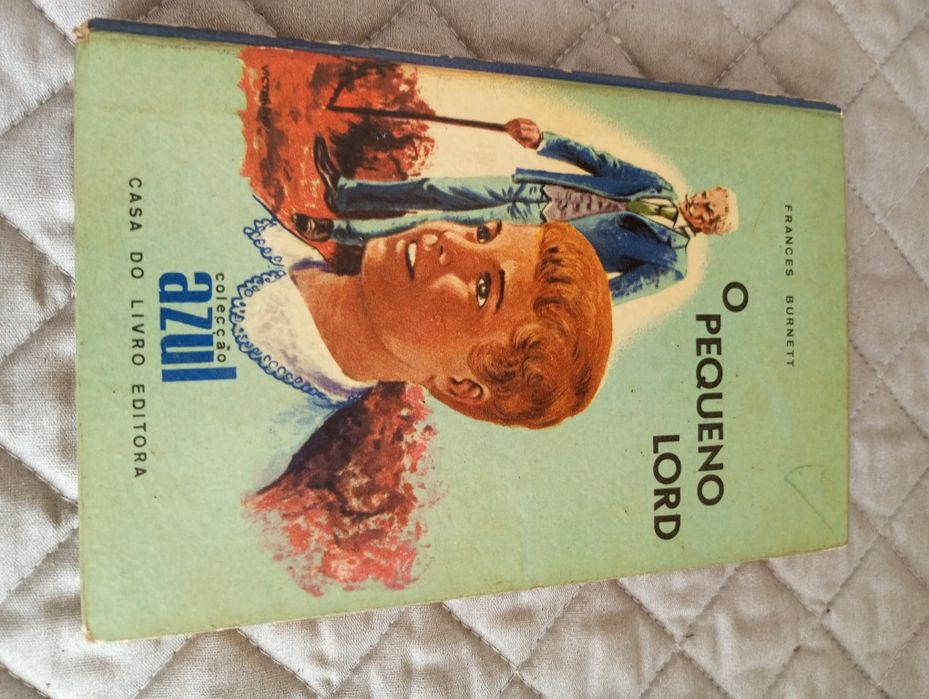 O pequeno Lord - Frances Burnett