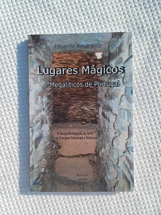 "Lugares Mágicos e Megalíticos de Portugal"