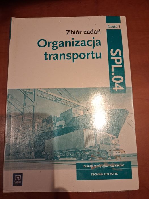 Zbiór zadań organizacja transportu SPL.04