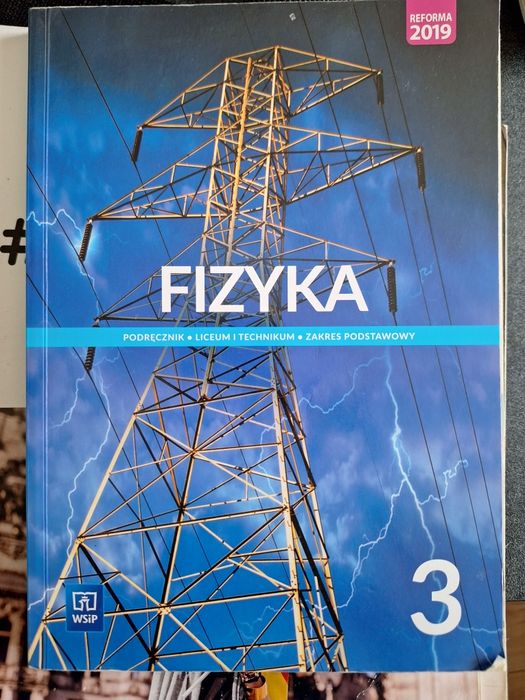 Fizyka 3 - podręcznik liceum I technikum - zakres podstawowy
