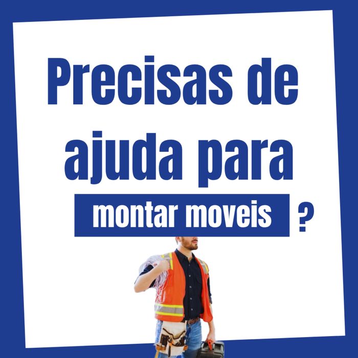 Montagem de Móveis - Gaia