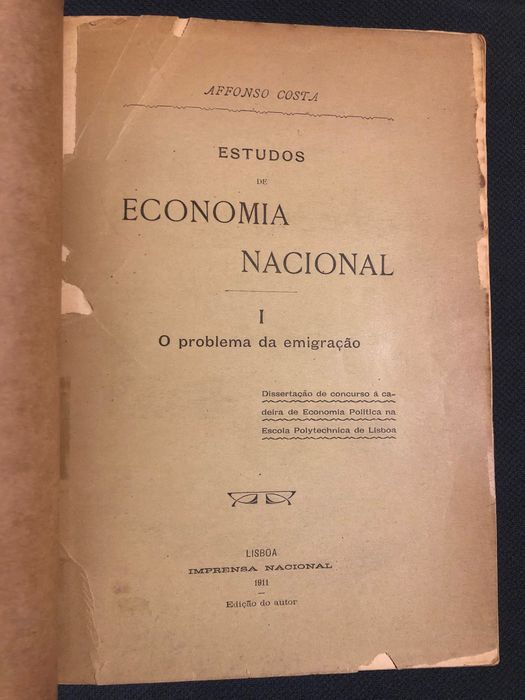 O Problema da Emigração (1911)  / A Bem da Nação. As Representações Turísticas