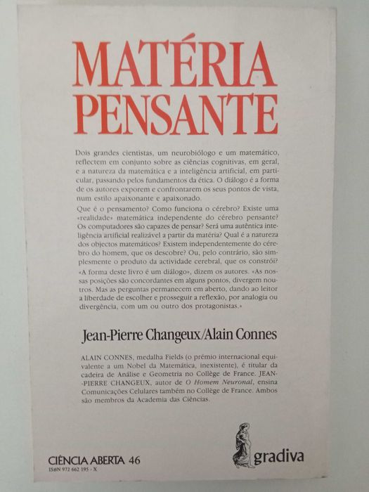 Matéria Pensante - Jean-Pierre Changeux e Alain Connes