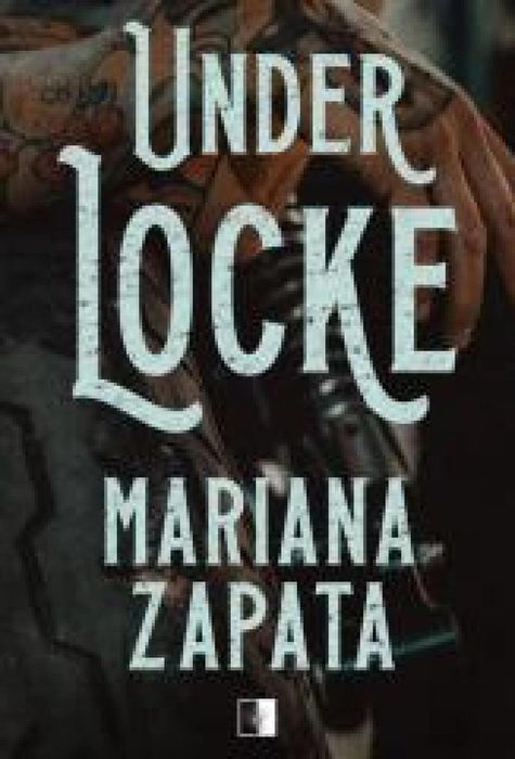 Under Locke NieZwykłe Zagraniczne Mariana Zapata Rok wydania: 2025