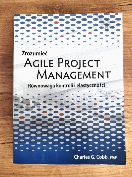 Zrozumieć Agile Project Management