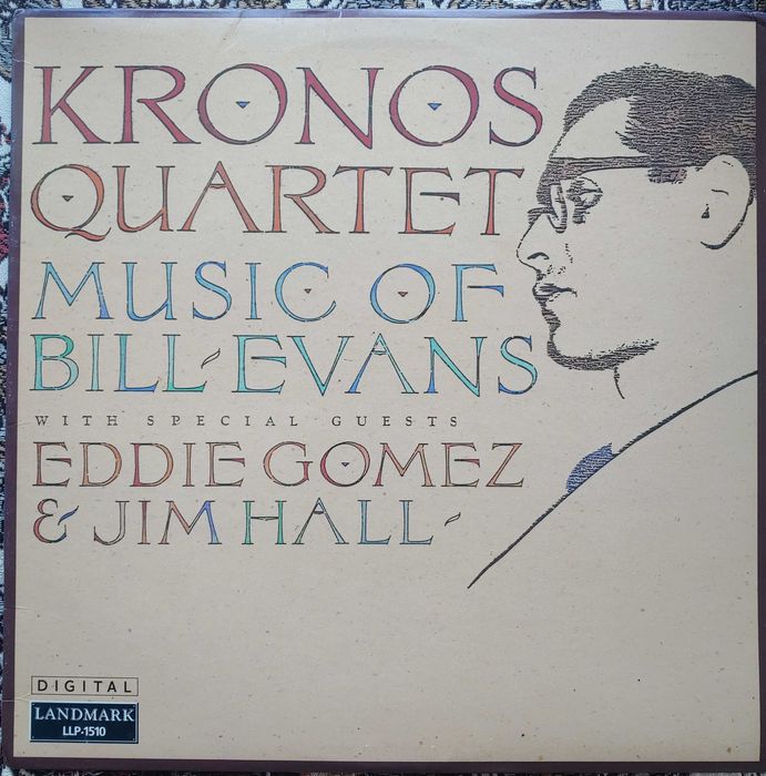 Kronos Quartet - Music of Bill Evans