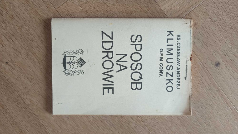 Ks. Czesław Andrzej Klimuszko Sposób na Zdrowie