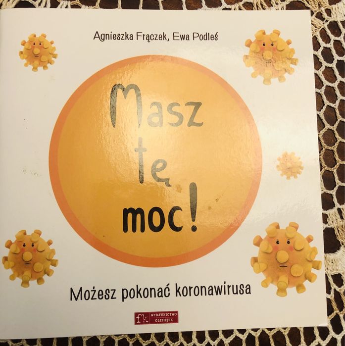Masz tę moc! Możesz pokonać koronawirusa