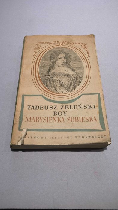 Marysieńka Sobieska - T. Boy-Żeleński