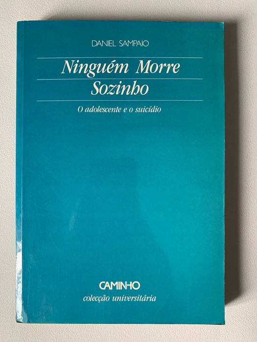 Ninguém Morre Sozinho, de Daniel Sampaio