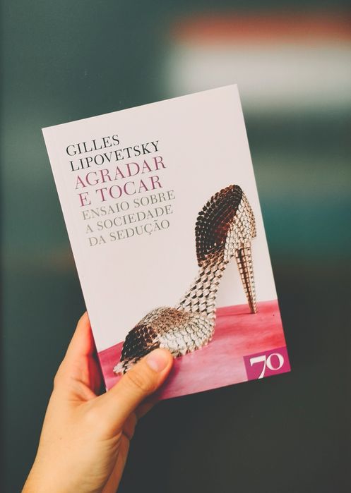 Agradar e Tocar (Gilles Lipovetsky)