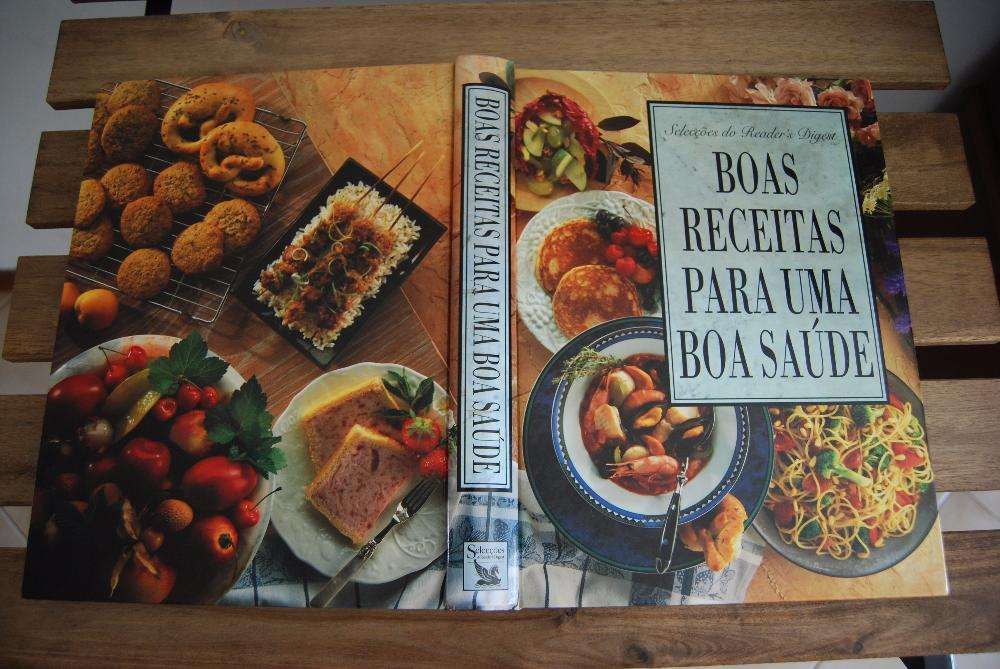 Boas Receitas para uma Boa Saúde - Selecções do Reader's Digest