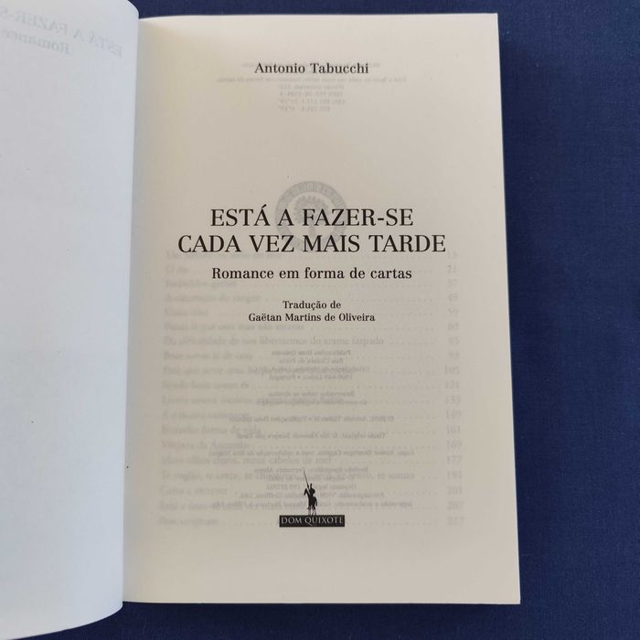 Antonio Tabucchi - Está a fazer-se cada vez mais tarde
