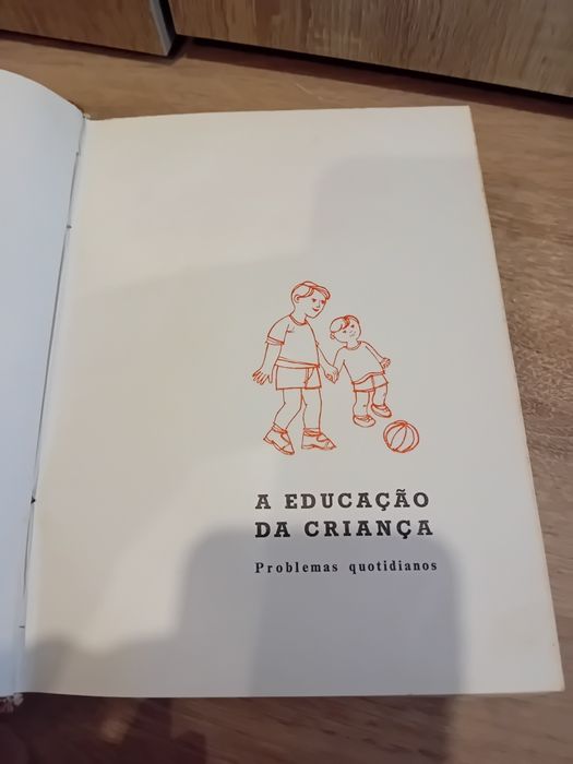 A Educação da Criança Problemas Quotidianos -  Livros Horizonte