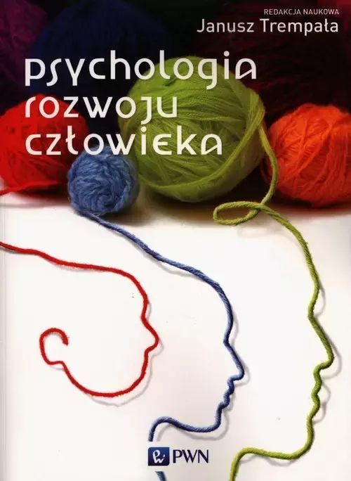 Psychologia rozwoju człowieka. Nowy Produkt