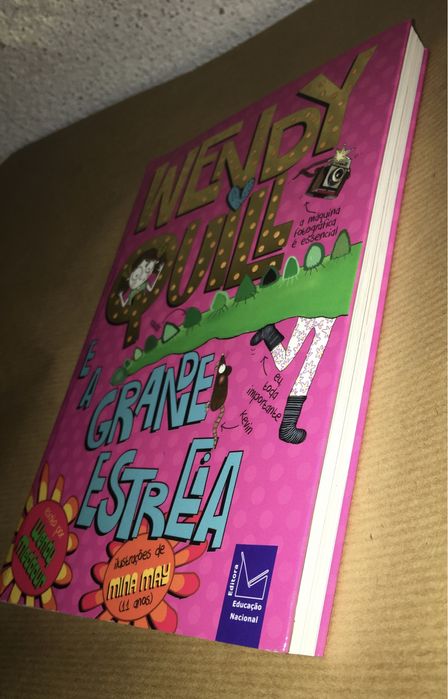 Livro Wendy Quill e a Grande Estreia de Wendy Meddour